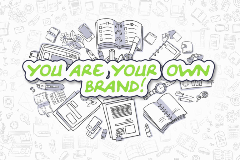 A cartoon sketch reads, "You are you own brand!"
