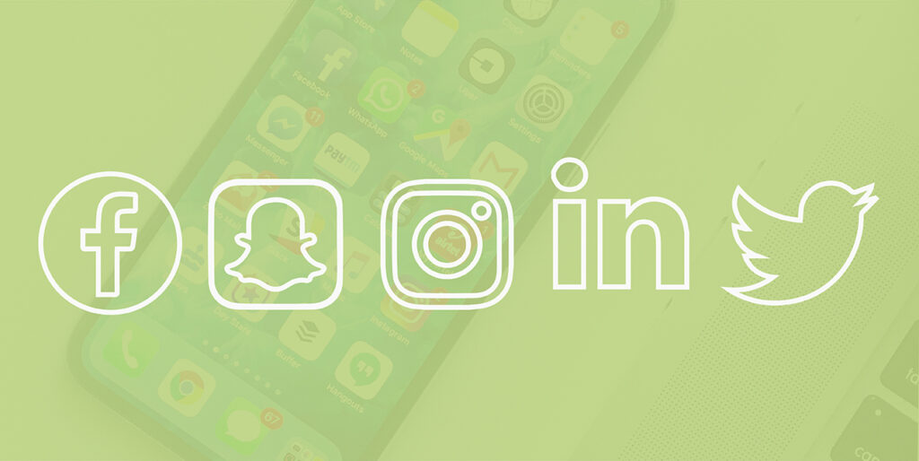 A phone displays multiple social media apps, while social media logos for Facebook, SnapChat, Instagram, Linkedin, and Twitter are superimposed over the image