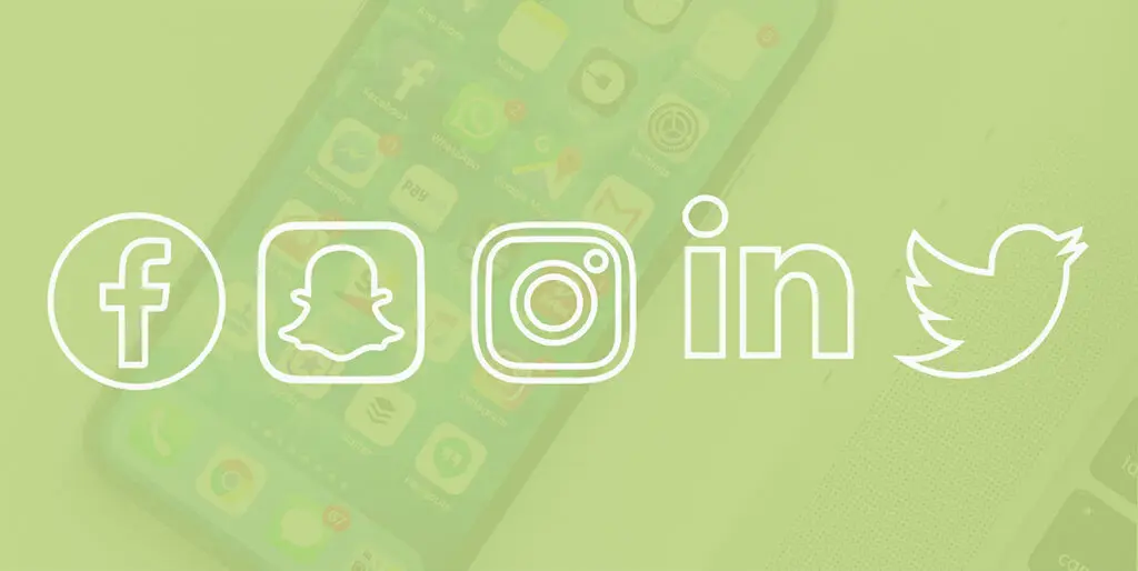 A phone displays multiple social media apps, while social media logos for Facebook, SnapChat, Instagram, Linkedin, and Twitter are superimposed over the image