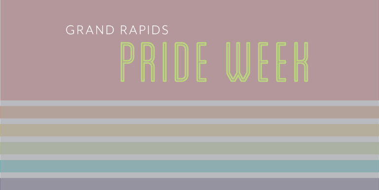 The words "Grand Rapids Pride Week" float over a rainbow that resembles the gay pride flag