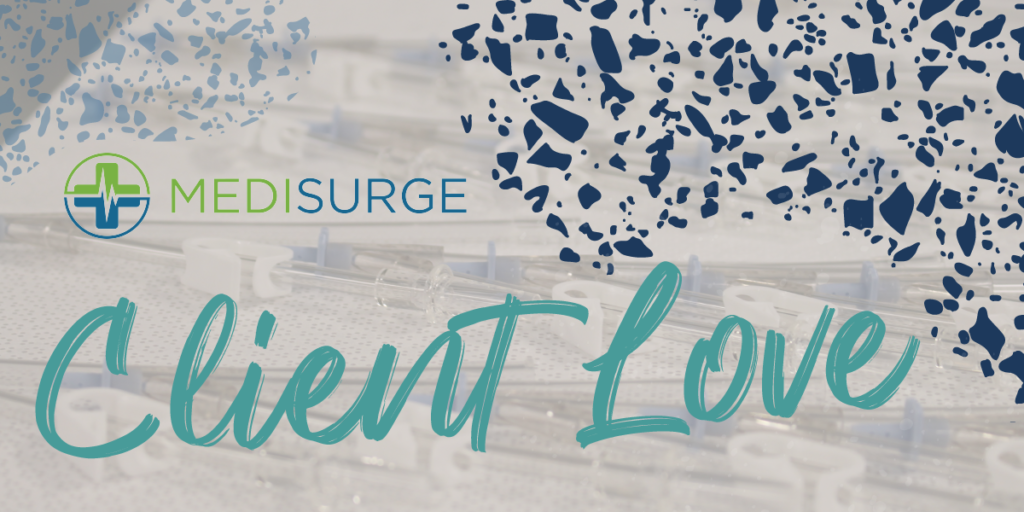 Medical Cannulae under MediSurge logo and Client Love in teal type