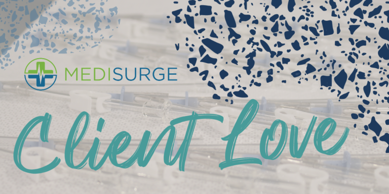 Medical Cannulae under MediSurge logo and Client Love in teal type