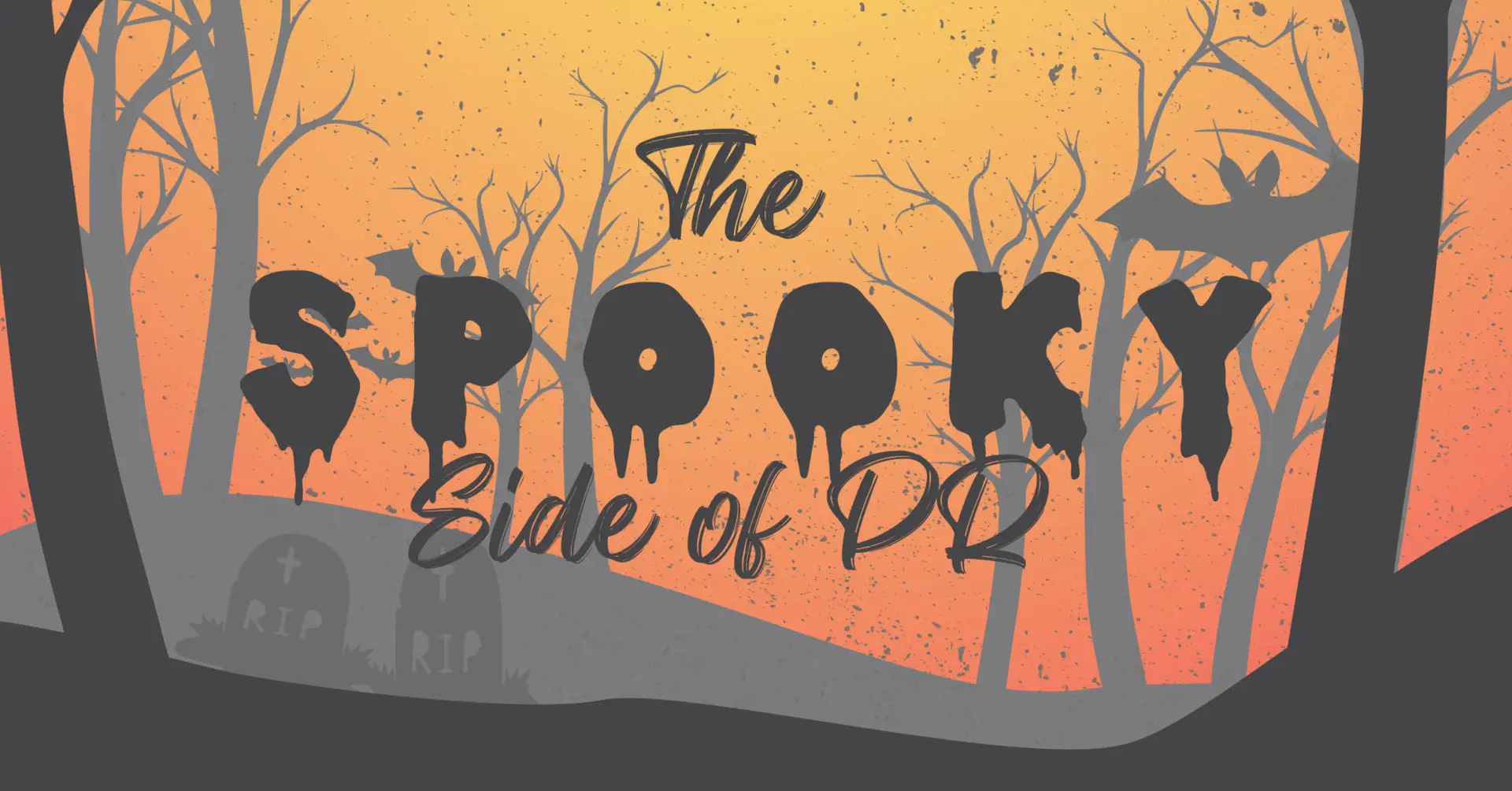 Creepy forest silhouette in front of a sunset with the text, "The Spooky Side of PR."