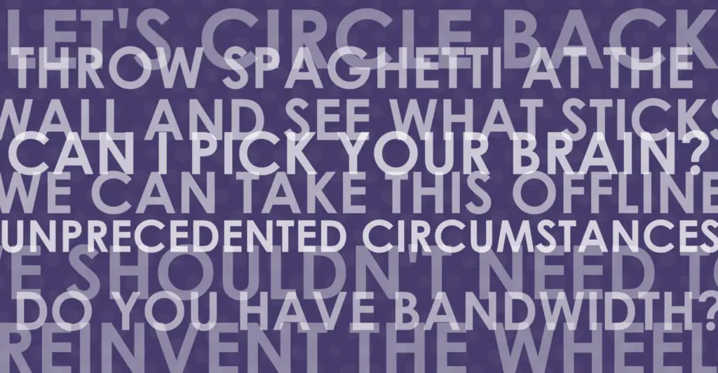 Several office jargon phrases overlap on a purple background. They contain, "circle back," "pick your battles," and more.