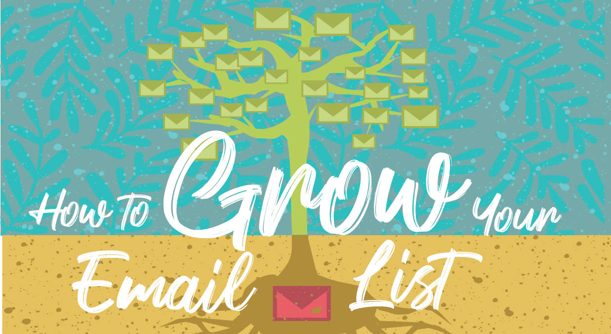 "How to Grow Your Email Lists" and graphic of a tree with emails as leaves