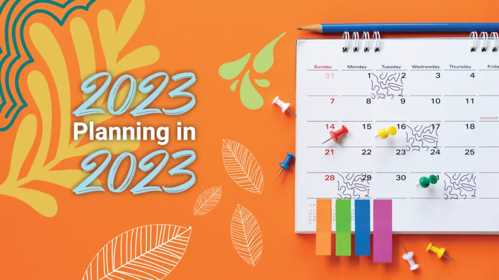 2023 Planning in 2023