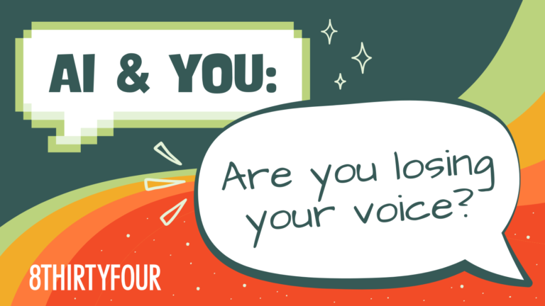 AI & You: Are you losing your voice?