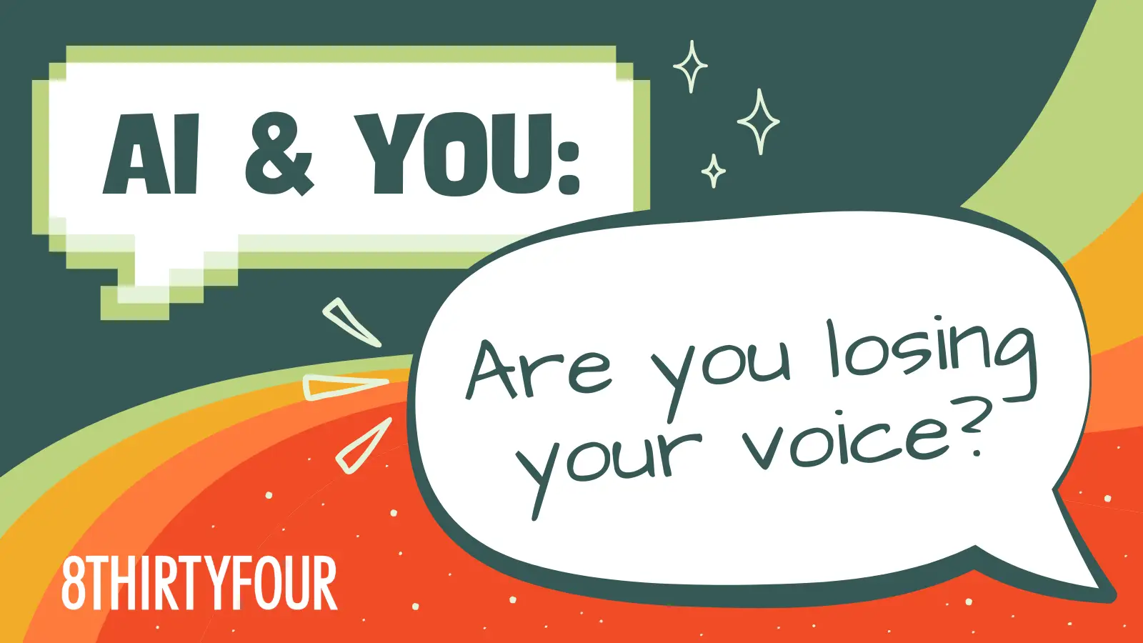 AI & You: Are you losing your voice?