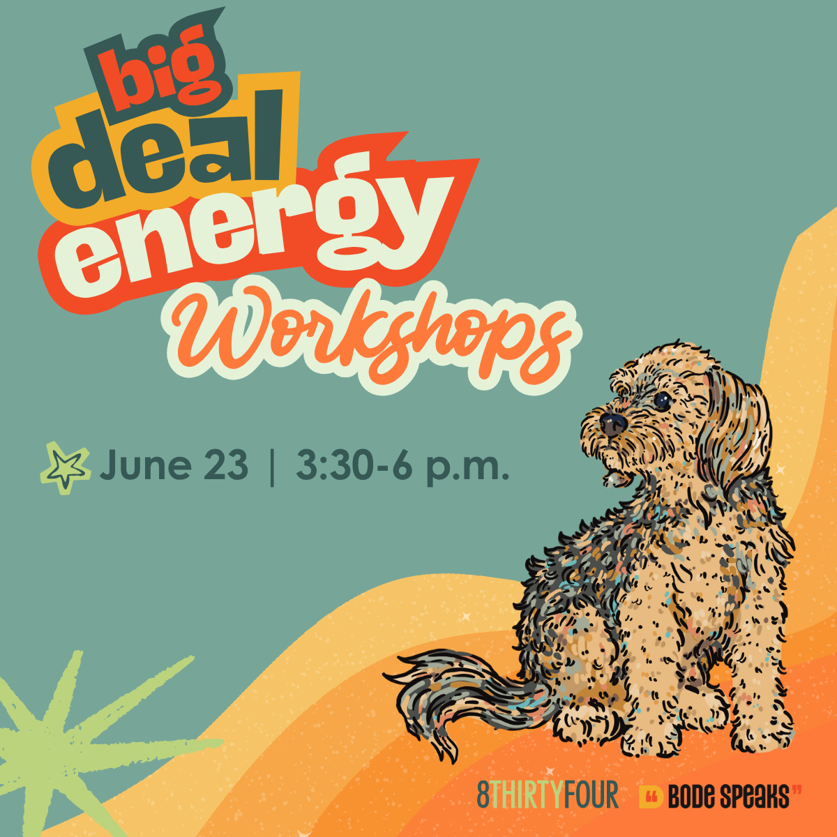 Big Deal Energy™ June 23 Workshop